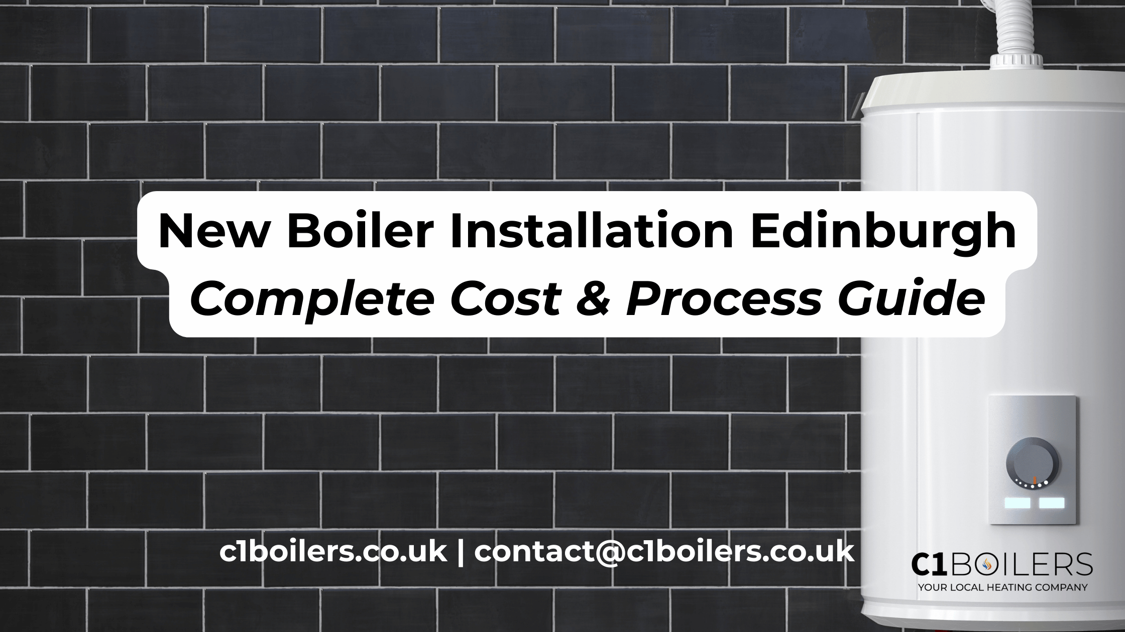 C1 boilers new boiler installation edinbugh