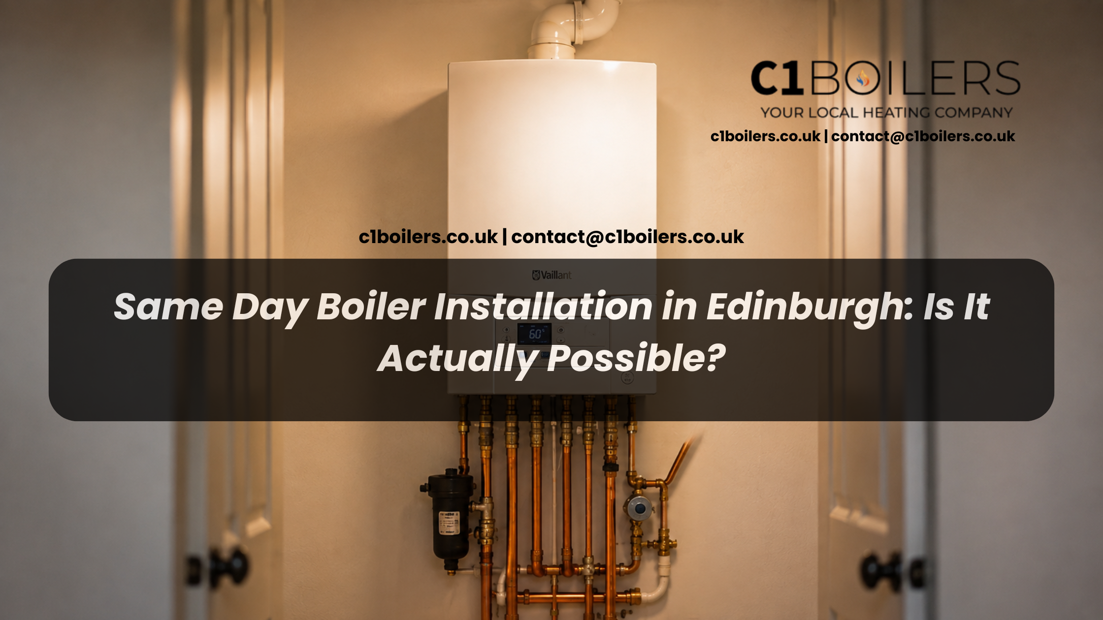 Same Day Boiler Installation in Edinburgh