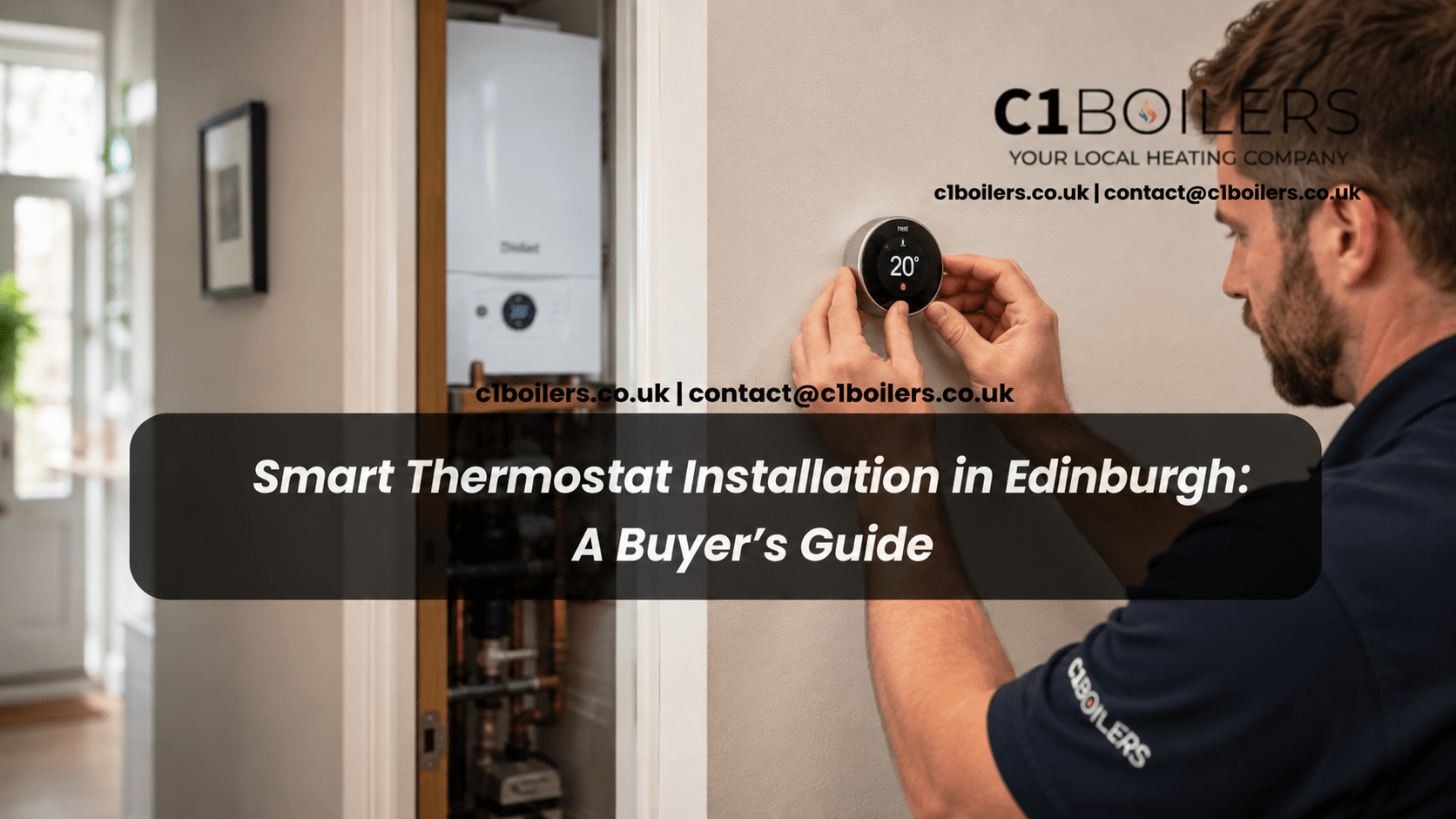 Smart Thermostat Installation in Edinburgh: A Buyer’s Guide